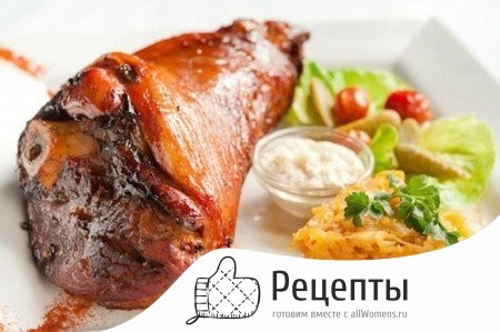 Свиная рулька в пиве по-баварски – проверенные временем рецепты